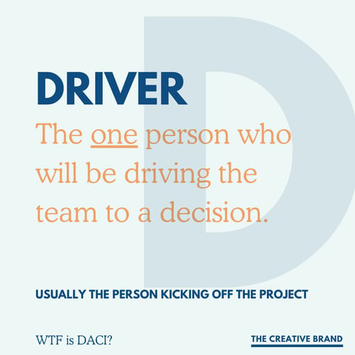 DACI Driver | The Creative Brand